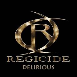 Regicide (GER) : Delirious